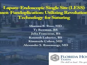 LESS Nissen Fundoplication Utilizing Revolutionary Technology for Suturing.