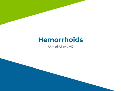 Hemorrhoids by Ahmed Allawi